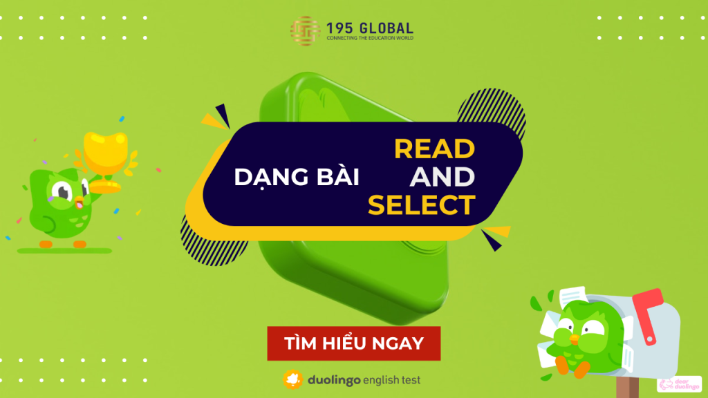 Dạng bài Read and Select trong DET