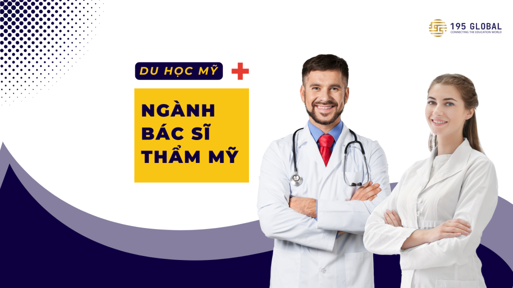 Du học Mỹ ngành Bác sĩ thẩm mỹ