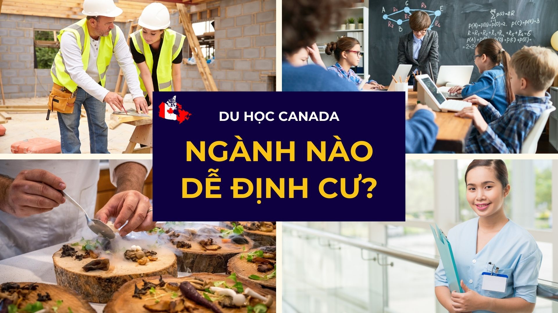 Du học Canada ngành nào dễ định cư