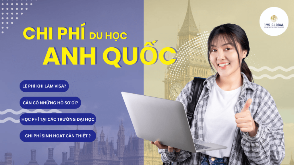 Chi phí du học Anh