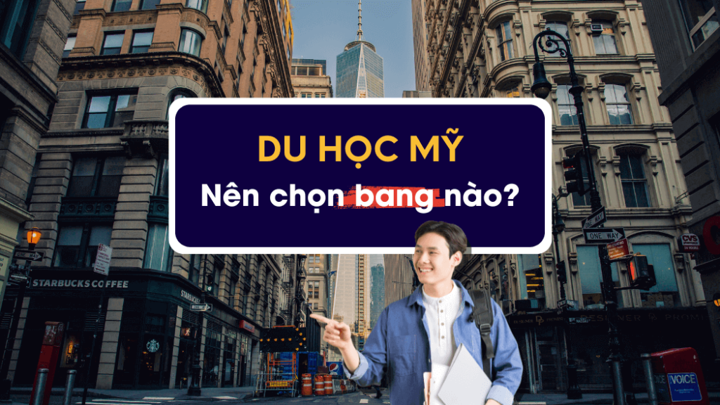 Du học Mỹ nên chọn bang nào?