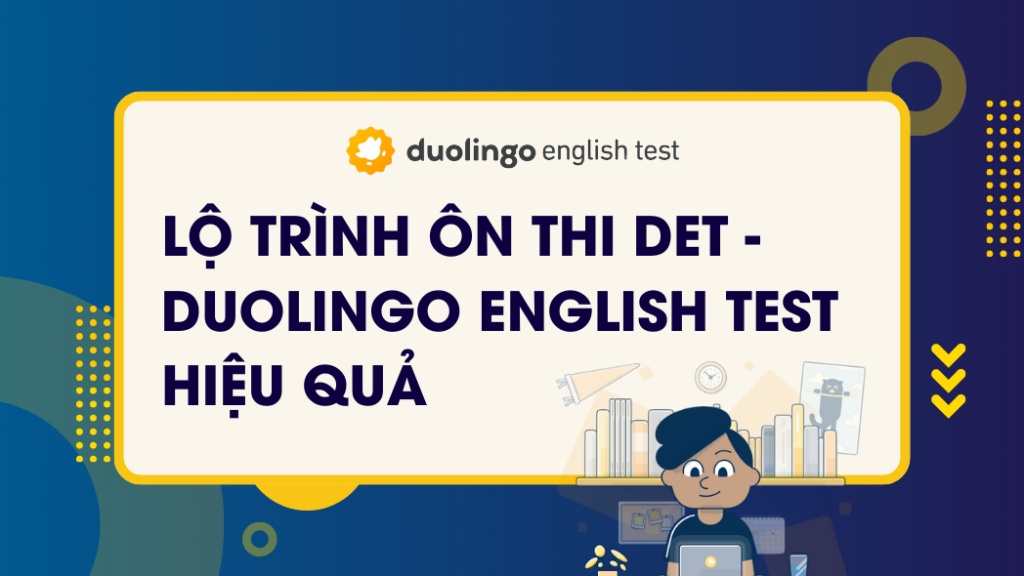 Lộ trình học Duolingo English Test