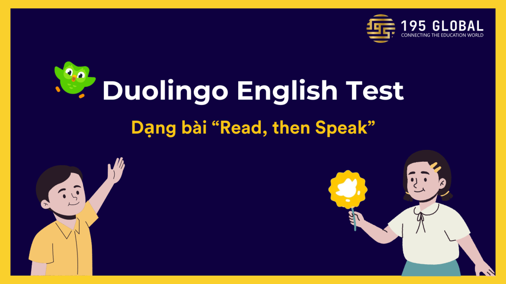 Dạng bài read then speak trong DET