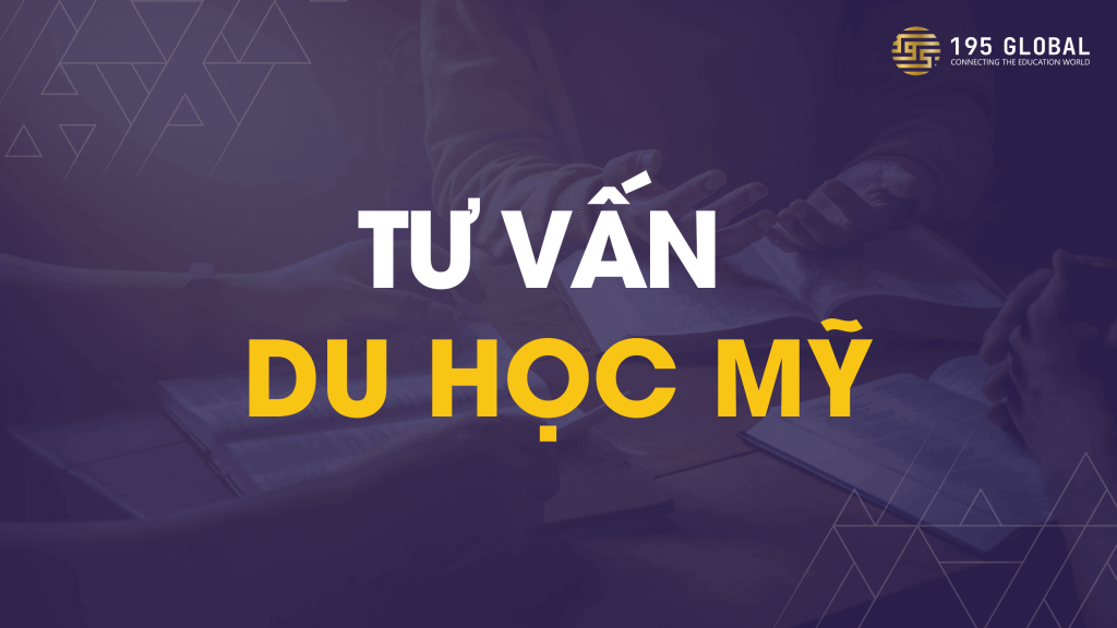 Tư vấn du học Mỹ