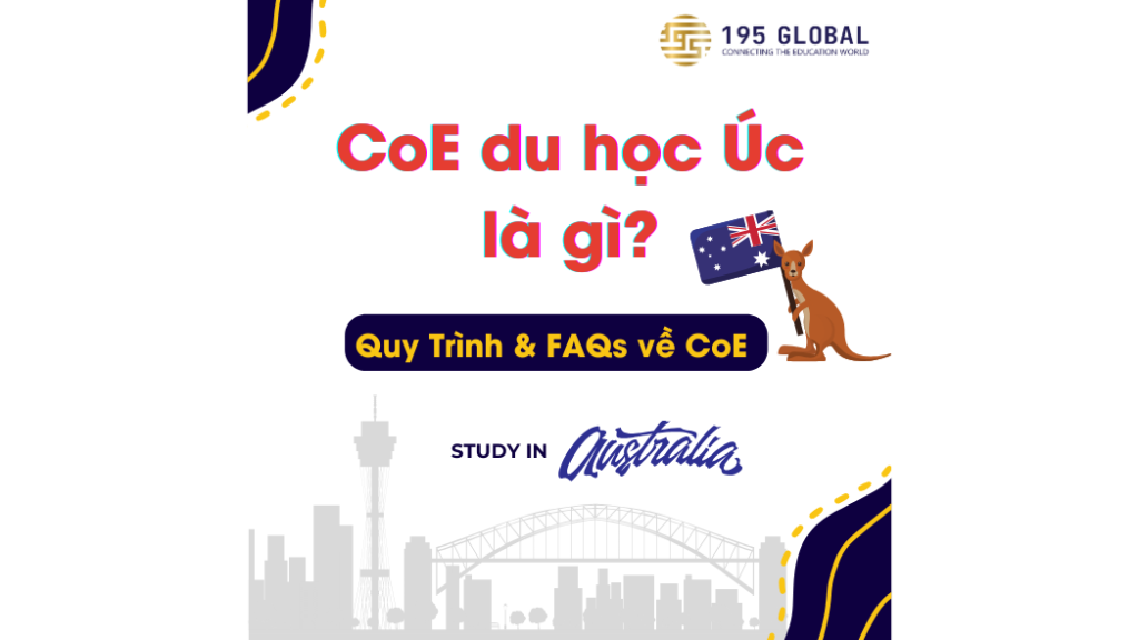 CoE du học Úc là gì