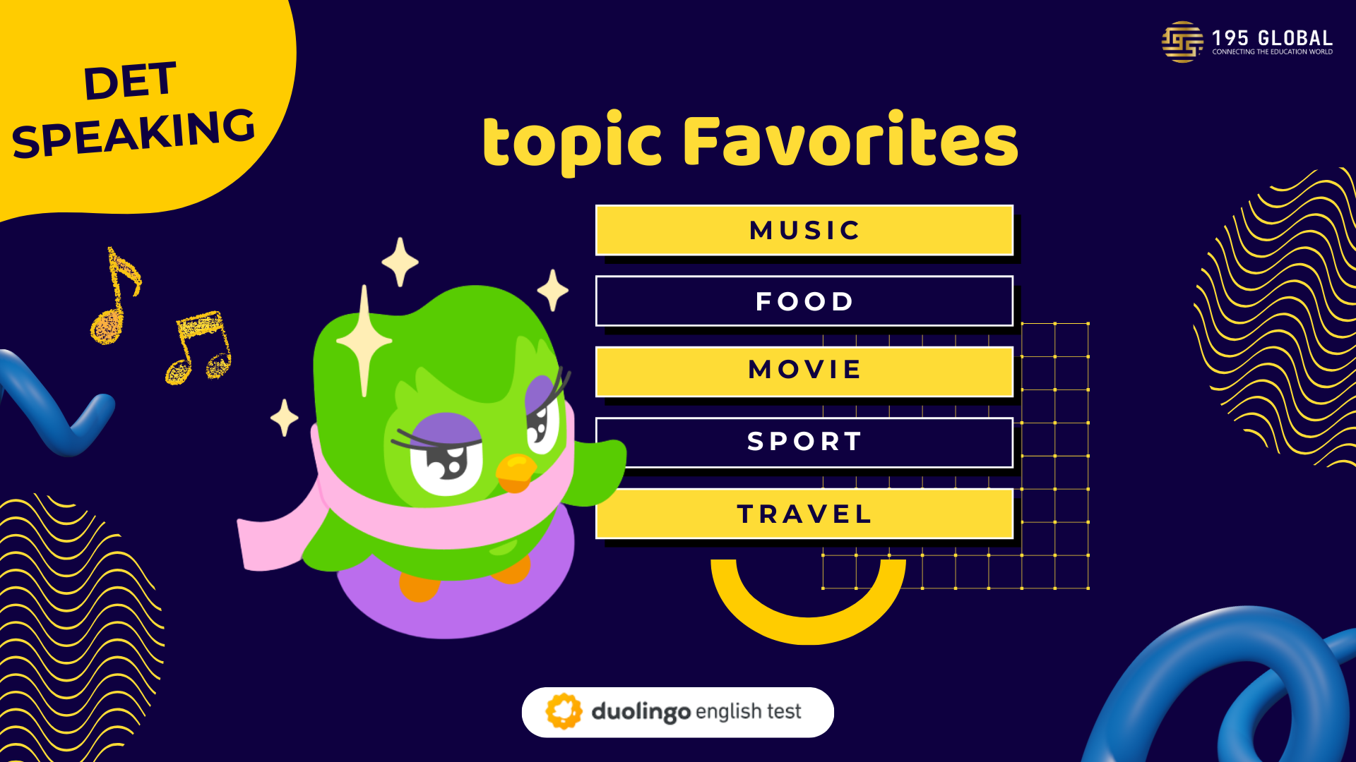 Hướng dẫn cách làm Topic Favorites trong DET Speaking