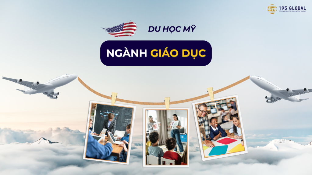 Du học Mỹ ngành Giáo dục