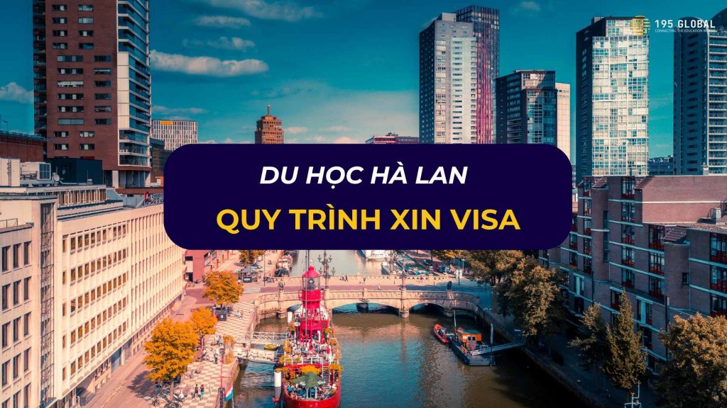 Xin visa du học Hà Lan
